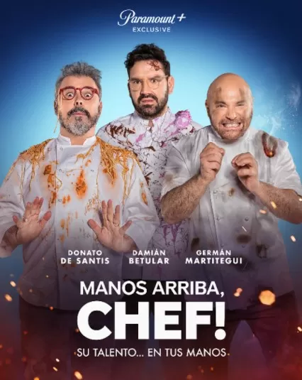 Paramount+ presenta Manos Arriba, Chef!