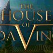 Revisión: The House of Da Vinci VR – Descubre los secretos del genio renacentista en Realidad Virtual