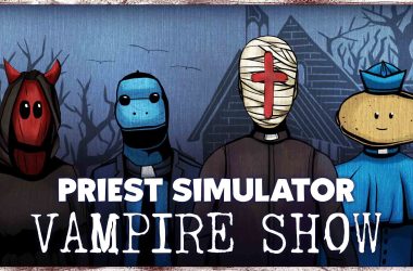 Revisión: Priest Simulator – Un simulador vampírico lleno de acción y humor