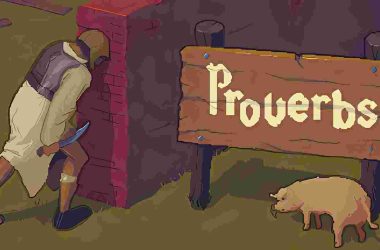 Revisión: Proverbs – El encuentro entre arte clásico y videojuegos modernos