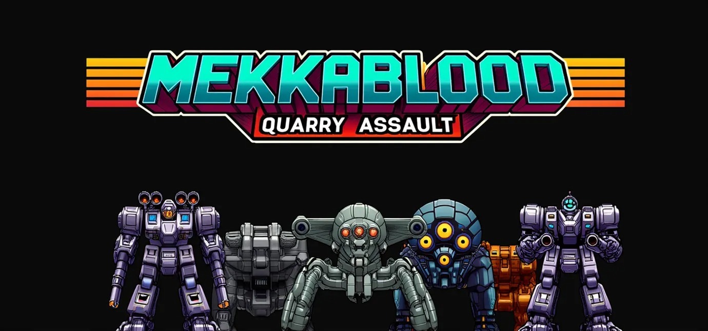 Revisión: Mekkablood Quarry Assault – Un viaje al futuro con sabor retro