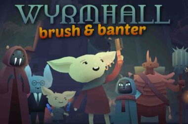 Revisión: WYRMHALL: Brush and Banter – Un encantador viaje goblin de limpieza mágica