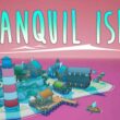 Revisión: Tranquil Isle – Un paraíso de construcción y estrategia en islas procedurales