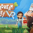 Primeras impresiones: Everdream Valley VR – Una experiencia de granja mágica en realidad virtual