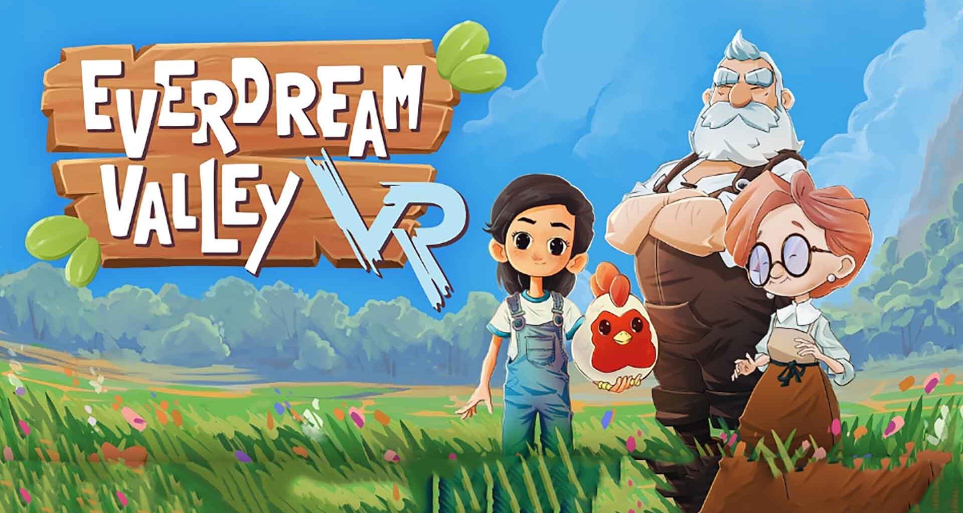 Primeras impresiones: Everdream Valley VR – Una experiencia de granja mágica en realidad virtual