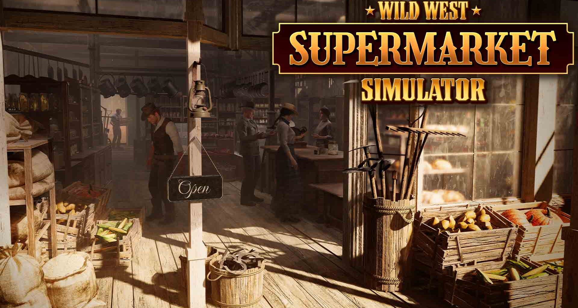 Primeras impresiones: Wild West Supermarket Simulator – Gestiona tu negocio en la frontera americana