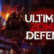 Revisión: Ultimate Zombie Defense – Shooter táctico con construcción de bases en escenario postapocalíptico