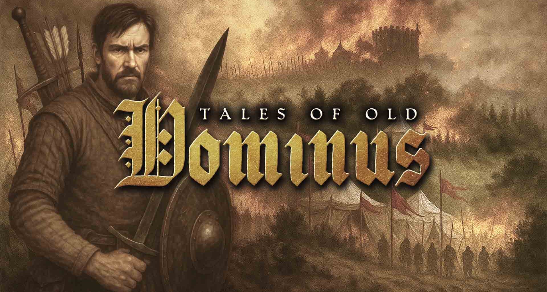 Revisión: Tales of Old Dominus – Un reino medieval forjado en sangre y venganza