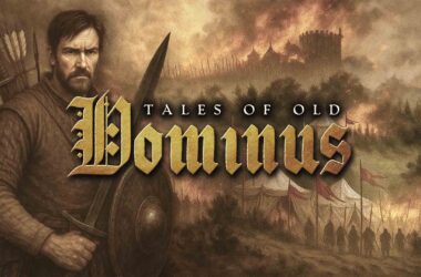 Revisión: Tales of Old Dominus – Un reino medieval forjado en sangre y venganza