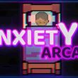 Revisión: Anxiety Arcade – Experiencia narrativa sobre vivir con ansiedad