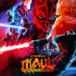 Nuevo póster y tráiler de Star Wars: Maul – Lord de las Sombras ya disponibles