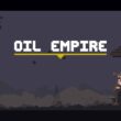 Revisión: Oil Empire – Construye un imperio petrolero global desde cero
