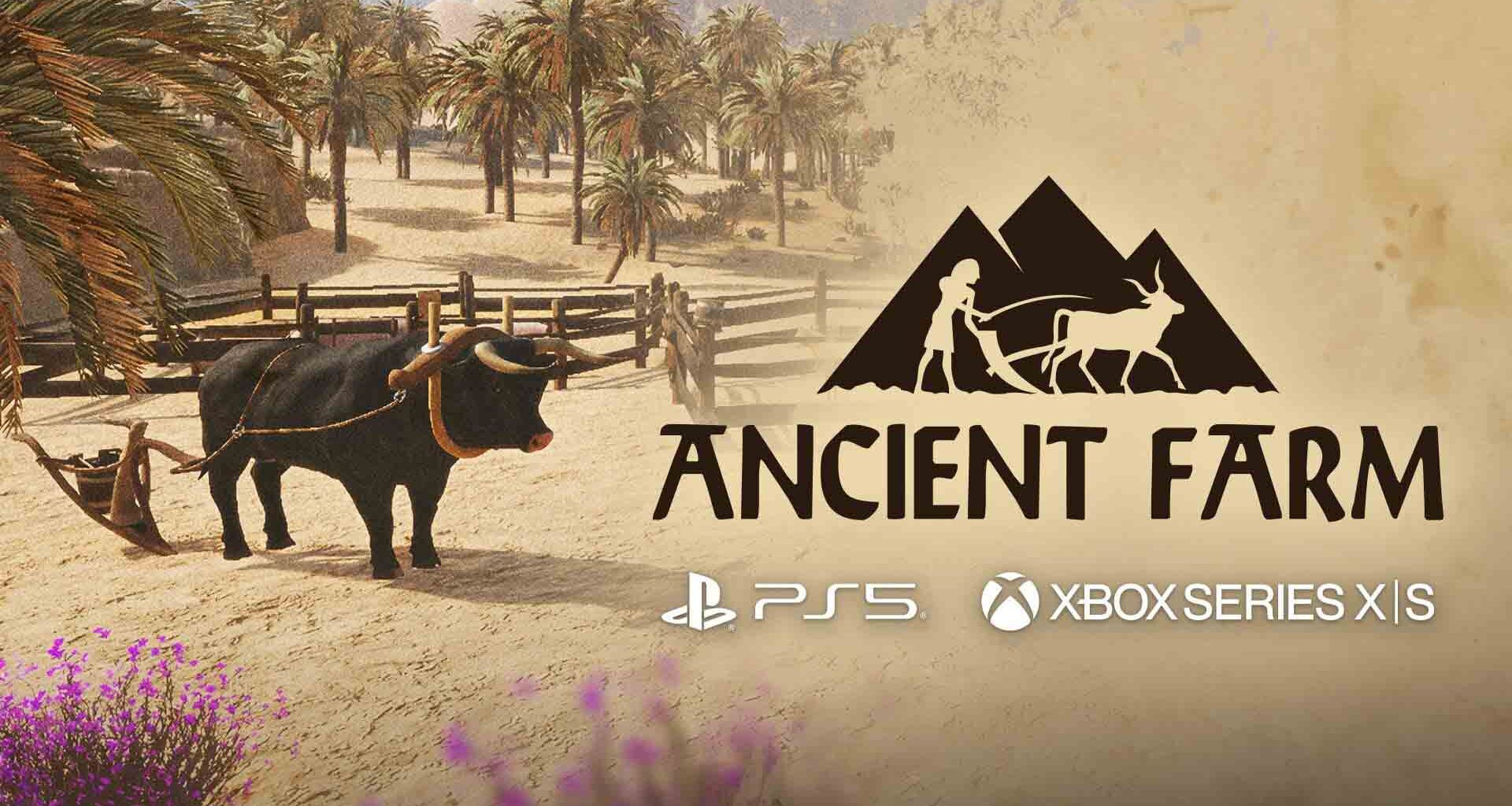 Revisión: Ancient Farm – Cultiva tu legado bajo el sol egipcio en las consolas PS5 y Xbox Series X|S