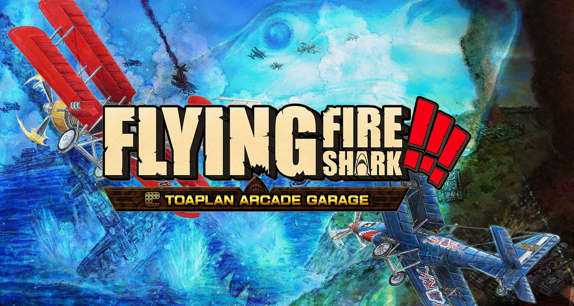 Revisión: Toaplan Arcade Garage: Flying Fire Shark – Renacer de un clásico shoot ’em up arcade